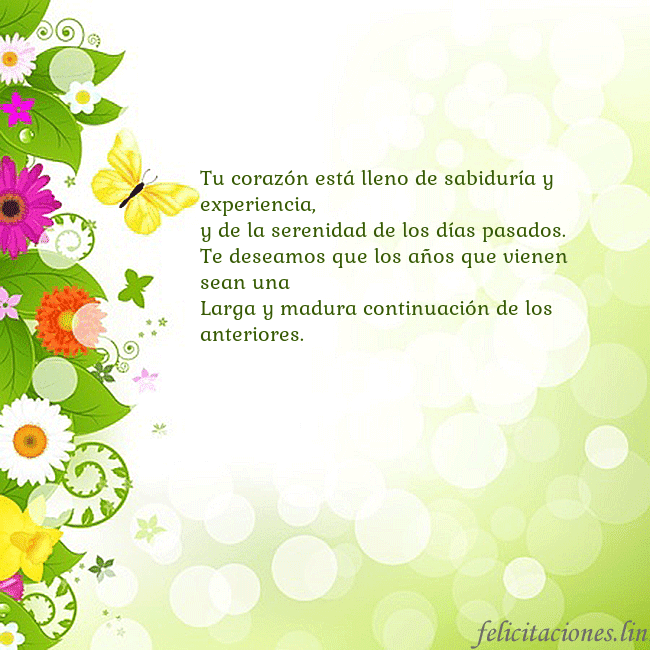 Tarjeta con flores y mariposas Tu corazón está lleno de sabiduría y experiencia,
Tarjeta con flores y mariposas