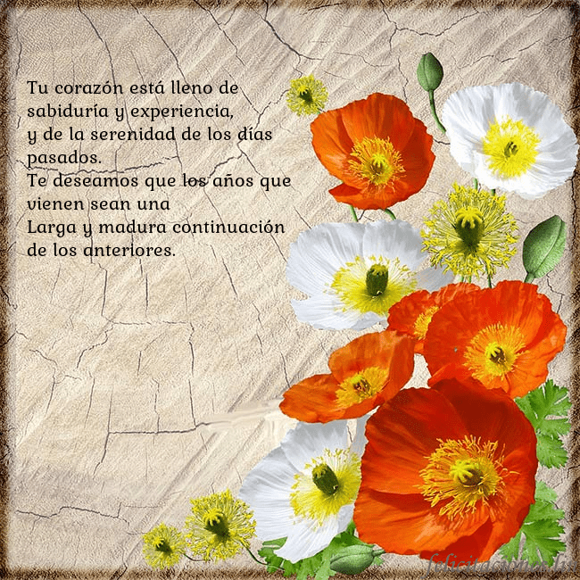 Tarjeta de cumpleaños con amapolas Tu corazón está lleno de sabiduría y experiencia,
Tarjeta de cumpleaños con amapolas