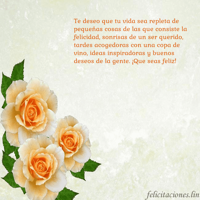 Tarjeta de cumpleaños con rosas amarillas Te deseo que tu vida sea repleta de pequeñas cosas Tarjeta de cumpleaños con rosas amarillas