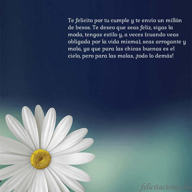 Postal con una gran margarita Te felicito por tu cumple y te envío un millón de Postal con una gran margarita