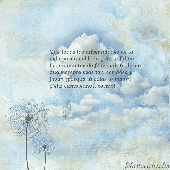 Tarjeta de cumpleaños con nubes, pelusa de leche y mariposa. Que todas las adversidades de la vida pasen del la Tarjeta de cumpleaños con nubes, pelusa de leche y mariposa.