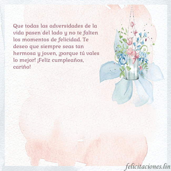 Tarjeta de cumpleaños con flores de acuarela Que todas las adversidades de la vida pasen del la Tarjeta de cumpleaños con flores de acuarela