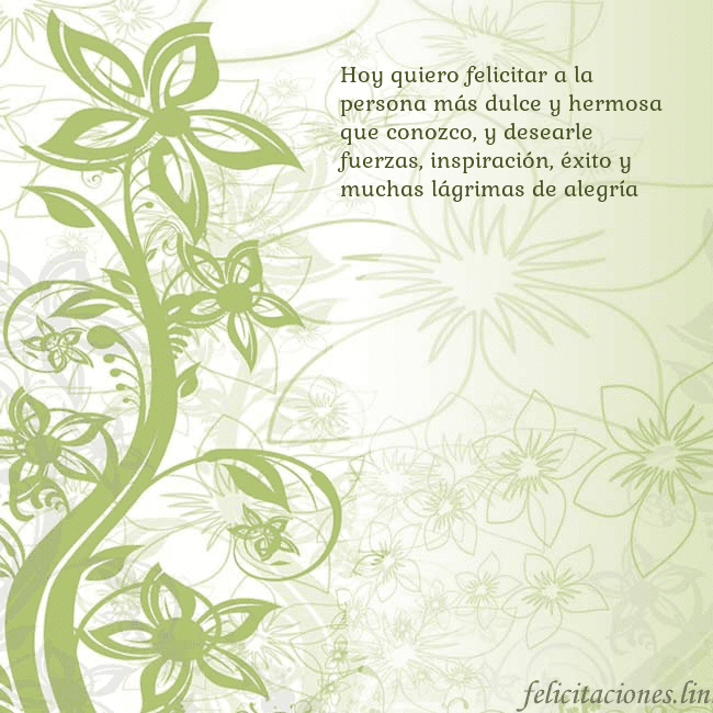Tarjeta de cumpleaños con flores pintadas de verde Hoy quiero felicitar a la persona más dulce y herm Tarjeta de cumpleaños con flores pintadas de verde