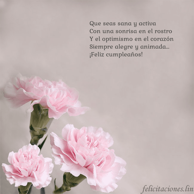 Tarjeta de cumpleaños con claveles rosas Que seas sana y activa
Con una sonrisa en el rostr Tarjeta de cumpleaños con claveles rosas