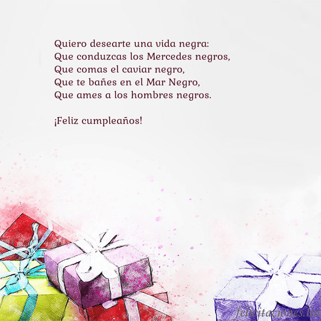 Tarjeta de cumpleaños con regalos pintados con acuarela Quiero desearte una vida negra:
Que conduzcas los Tarjeta de cumpleaños con regalos pintados con acuarela