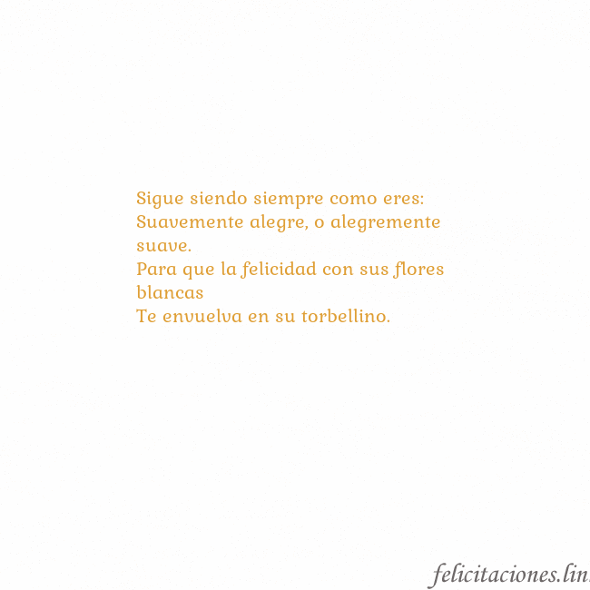 Gif animado corazón dorado Sigue siendo siempre como eres:
Suavemente alegre, Gif animado corazón dorado