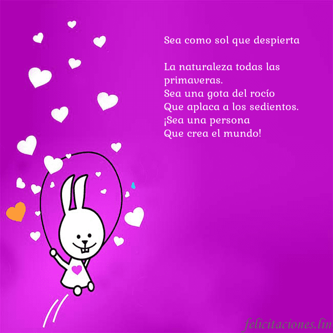 Tarjeta de cumpleaños con un gracioso conejito Sea como sol que despierta
La naturaleza todas la Tarjeta de cumpleaños con un gracioso conejito