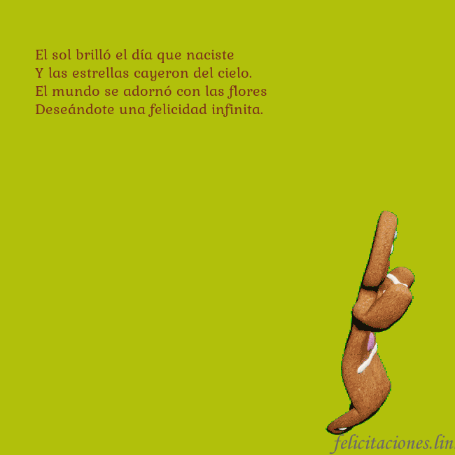 Postal electrónica animada con pan de jengibre bailando El sol brilló el día que naciste
Y las estrellas c Postal electrónica animada con pan de jengibre bailando