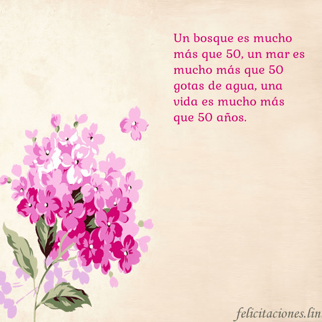 Tarjeta de cumpleaños con hortensias pintadas Un bosque es mucho más que 50, un mar es mucho más Tarjeta de cumpleaños con hortensias pintadas