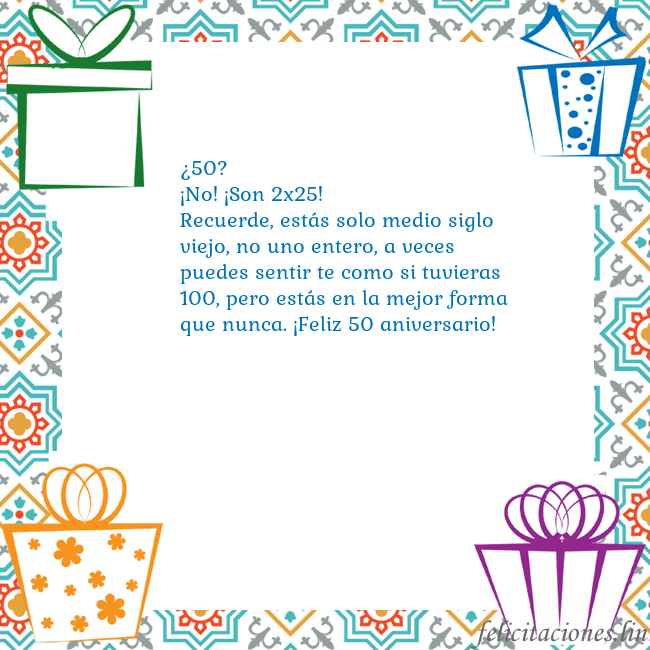 Tarjeta con regalos ¿50?
¡No! ¡Son 2x25!
Recuerde, estás solo medio si Tarjeta con regalos