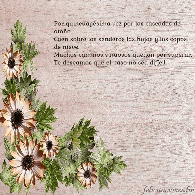 Tarjeta de cumpleaños con flores marrones Por quincuagésima vez por las cascadas de otoño
Ca Tarjeta de cumpleaños con flores marrones