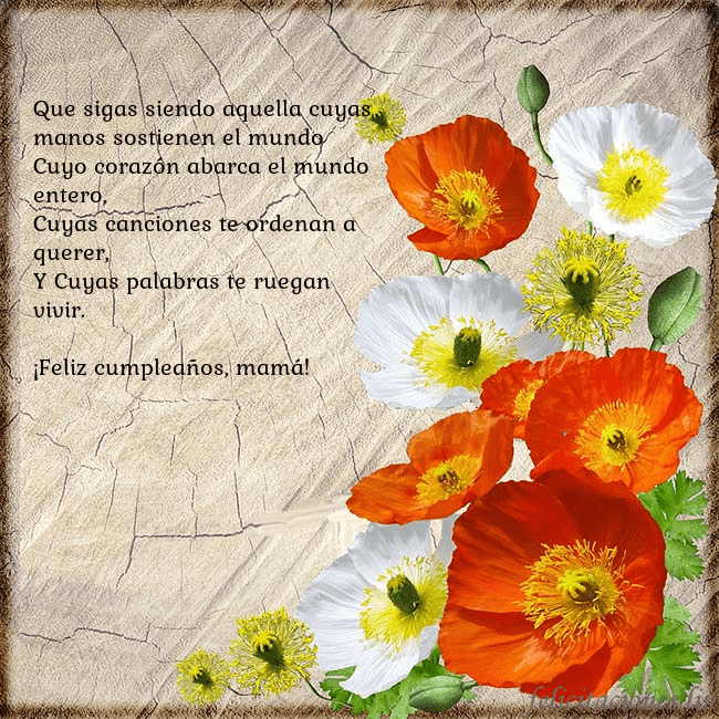 Tarjeta de cumpleaños con amapolas Que sigas siendo aquella cuyas manos sostienen el  Tarjeta de cumpleaños con amapolas