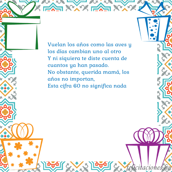 Tarjeta con regalos Vuelan los años como las aves y los días cambian u Tarjeta con regalos