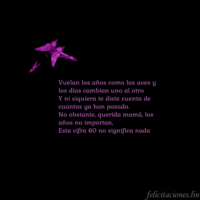 Tarjeta de cumpleaños con mariposas volando Vuelan los años como las aves y los días cambian u Tarjeta de cumpleaños con mariposas volando