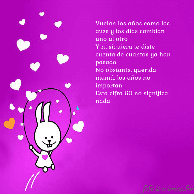 Tarjeta de cumpleaños con un gracioso conejito Vuelan los años como las aves y los días cambian u Tarjeta de cumpleaños con un gracioso conejito
