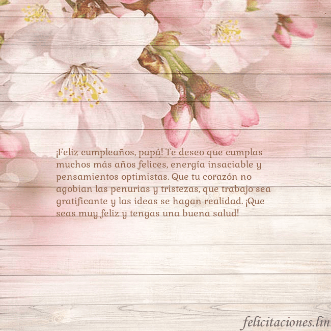 Tarjeta de cumpleaños con flores de manzana ¡Feliz cumpleaños, papá! Te deseo que cumplas much Tarjeta de cumpleaños con flores de manzana