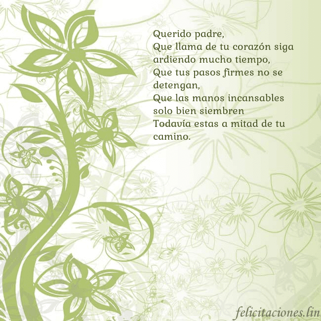 Tarjeta de cumpleaños con flores pintadas de verde Querido padre,
Que llama de tu corazón siga ardie Tarjeta de cumpleaños con flores pintadas de verde