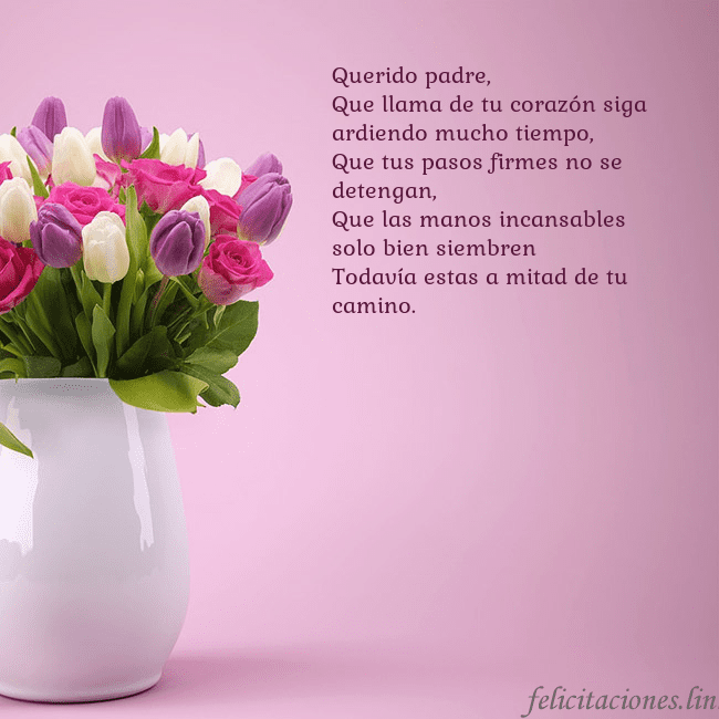 Tarjeta de cumpleaños con tulipanes en un jarrón Querido padre,
Que llama de tu corazón siga ardie Tarjeta de cumpleaños con tulipanes en un jarrón
