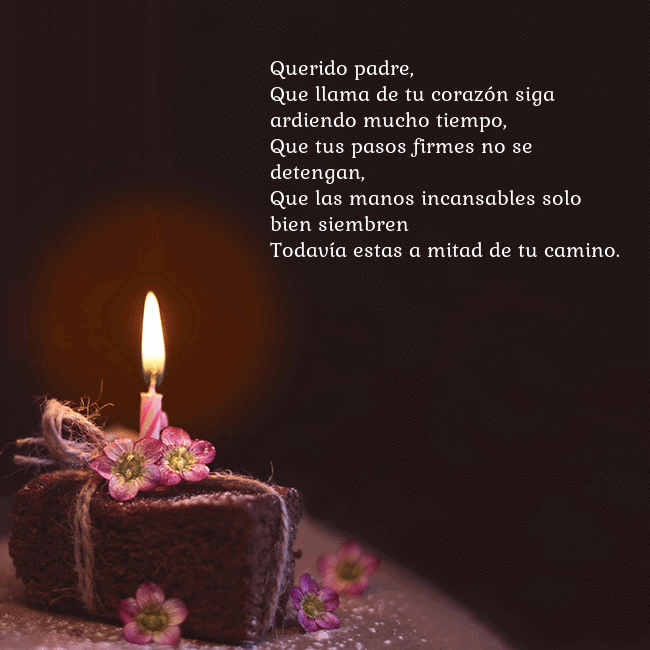 Postal animada: un pastel con una vela encendida Querido padre,
Que llama de tu corazón siga ardie Postal animada: un pastel con una vela encendida
