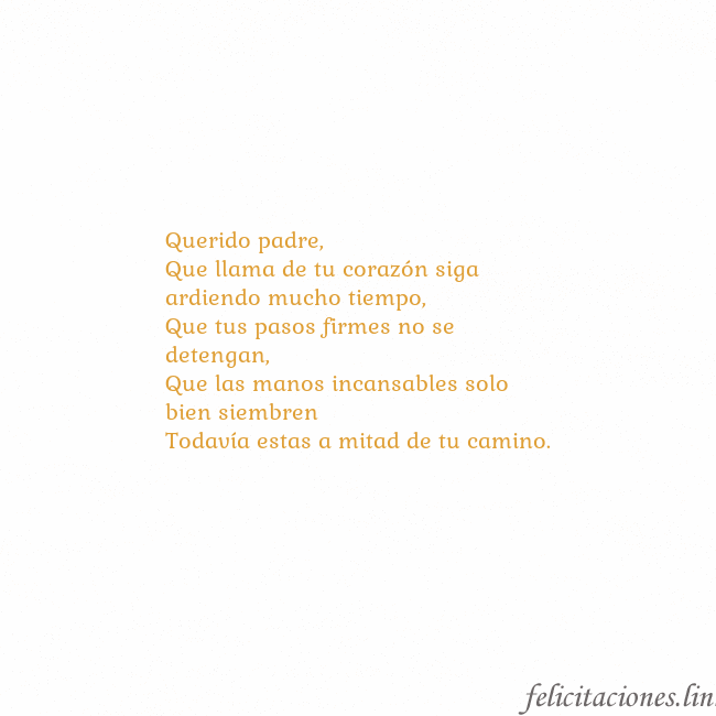 Gif animado corazón dorado Querido padre,
Que llama de tu corazón siga ardie Gif animado corazón dorado