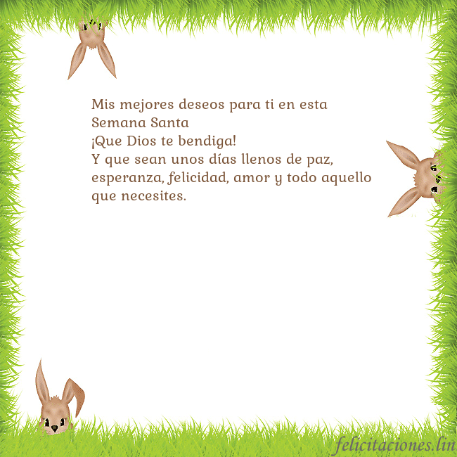 Tarjetas electrónicas de Pascua 7 Mis mejores deseos para ti en esta Semana Santa
¡Q Tarjetas electrónicas de Pascua 7