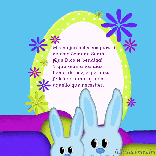 Tarjetas electrónicas de Pascua 13 Mis mejores deseos para ti en esta Semana Santa
¡Q Tarjetas electrónicas de Pascua 13