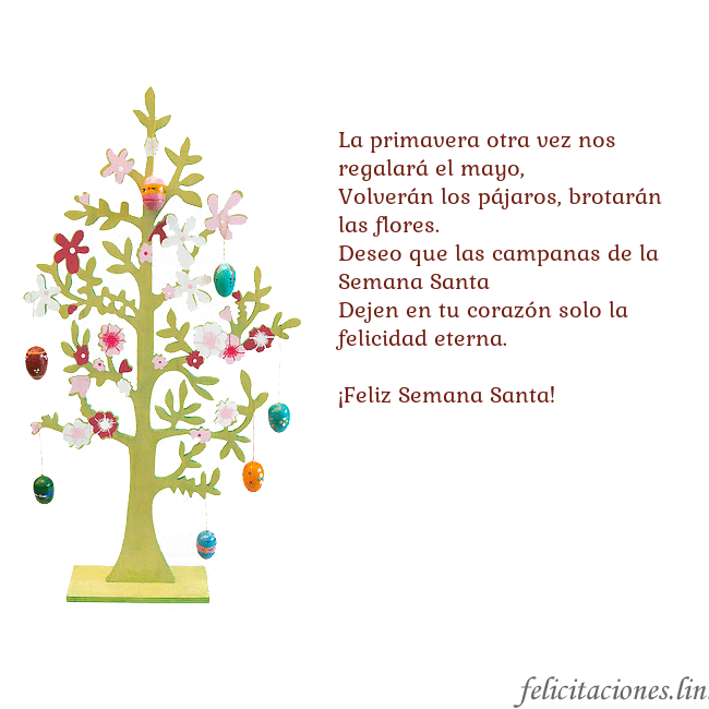 Tarjetas electrónicas de Pascua 1 La primavera otra vez nos regalará el mayo,
Volver Tarjetas electrónicas de Pascua 1