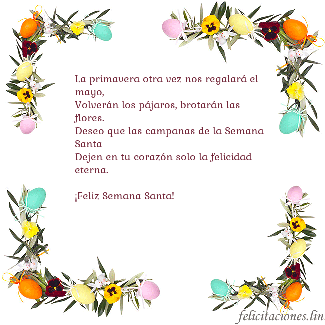 Tarjetas electrónicas de Pascua 4 La primavera otra vez nos regalará el mayo,
Volver Tarjetas electrónicas de Pascua 4