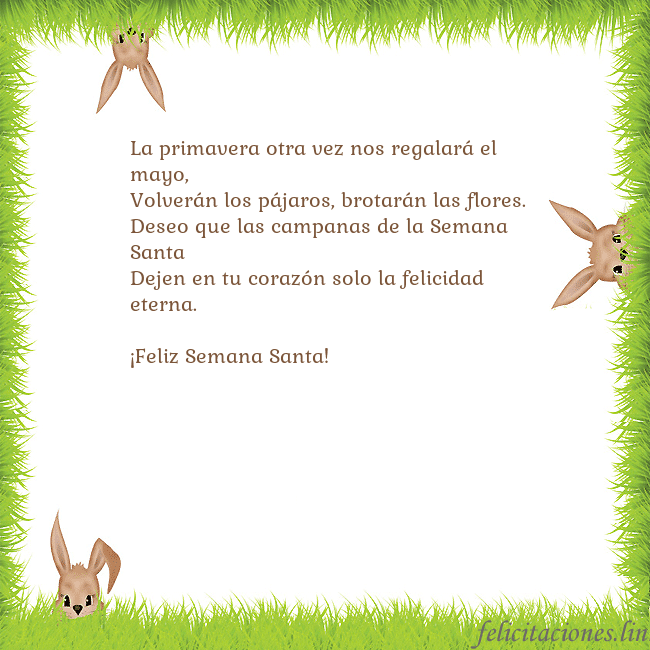 Tarjetas electrónicas de Pascua 7 La primavera otra vez nos regalará el mayo,
Volver Tarjetas electrónicas de Pascua 7