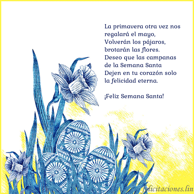 Tarjetas electrónicas de Pascua 16 La primavera otra vez nos regalará el mayo,
Volver Tarjetas electrónicas de Pascua 16