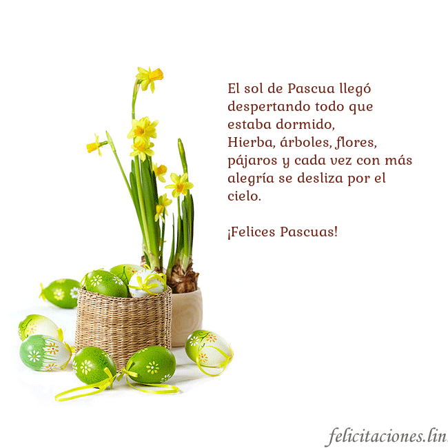 Tarjetas electrónicas de Pascua 2021 El sol de Pascua llegó despertando todo que estaba Tarjetas electrónicas de Pascua 2021
