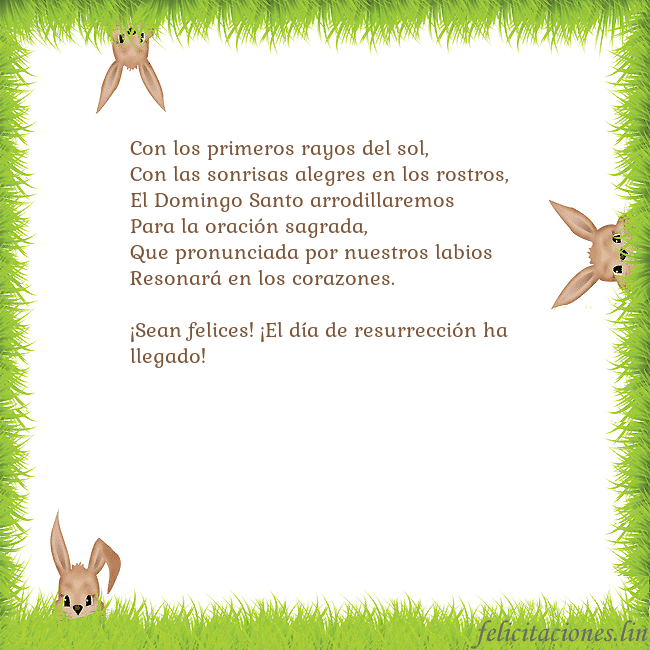 Tarjetas electrónicas de Pascua 7 Con los primeros rayos del sol,
Con las sonrisas a Tarjetas electrónicas de Pascua 7