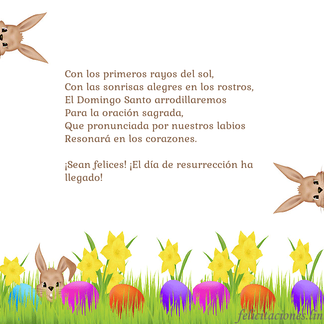 Tarjetas electrónicas de Pascua 8 Con los primeros rayos del sol,
Con las sonrisas a Tarjetas electrónicas de Pascua 8