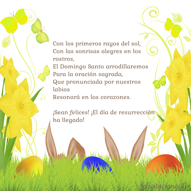 Tarjetas electrónicas de Pascua 11 Con los primeros rayos del sol,
Con las sonrisas a Tarjetas electrónicas de Pascua 11