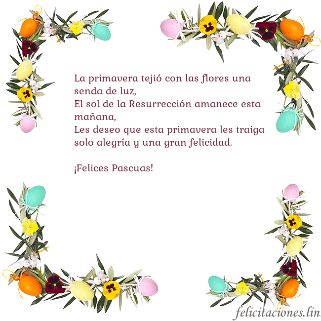 Tarjetas electrónicas de Pascua 4 La primavera tejió con las flores una senda de luz Tarjetas electrónicas de Pascua 4
