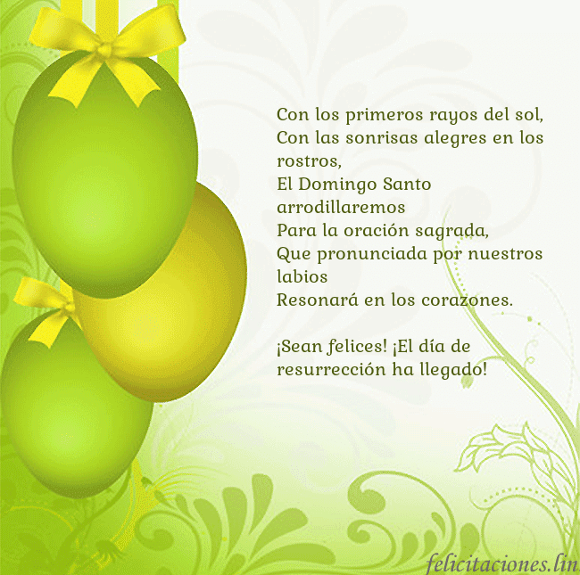 Tarjetas electrónicas de Pascua 3 Con los primeros rayos del sol,
Con las sonrisas a Tarjetas electrónicas de Pascua 3
