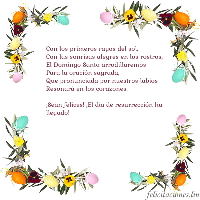 Tarjetas electrónicas de Pascua 4 Con los primeros rayos del sol,
Con las sonrisas a Tarjetas electrónicas de Pascua 4