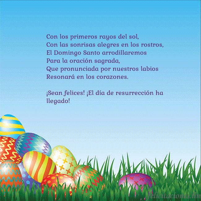 Tarjetas electrónicas de Pascua 5 Con los primeros rayos del sol,
Con las sonrisas a Tarjetas electrónicas de Pascua 5