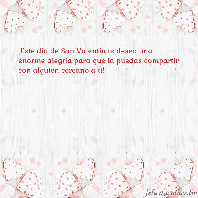 Tarjeta con corazones blancos ¡Este día de San Valentín te deseo una enorme aleg Tarjeta con corazones blancos