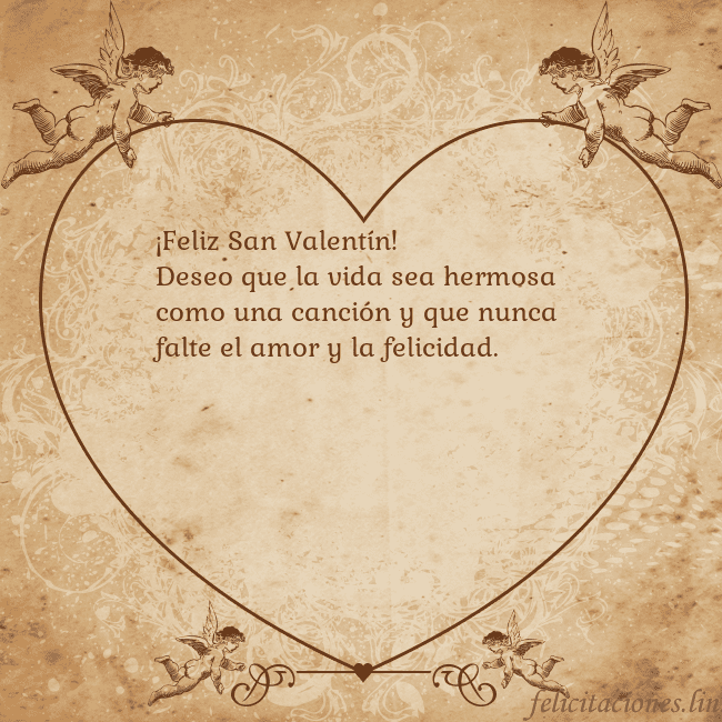 Tarjetas de San Valentín 8 ¡Feliz San Valentín!
Deseo que la vida sea hermosa Tarjetas de San Valentín 8