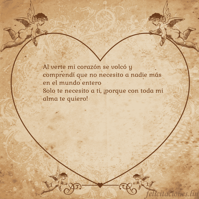 Tarjetas de San Valentín 8 Al verte mi corazón se volcó y comprendí que no ne Tarjetas de San Valentín 8
