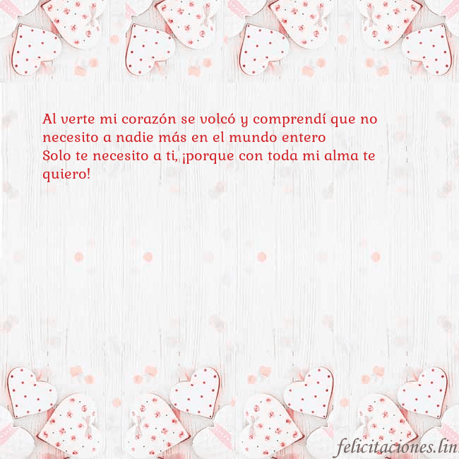 Tarjeta con corazones blancos Al verte mi corazón se volcó y comprendí que no ne Tarjeta con corazones blancos