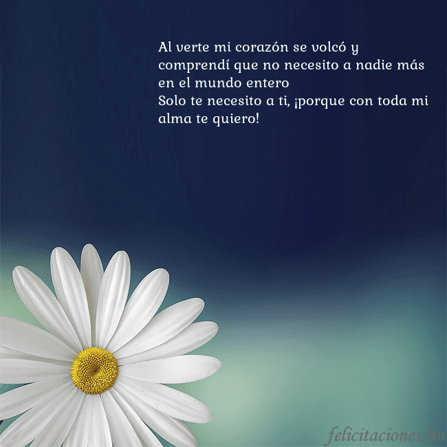 Postal con una gran margarita Al verte mi corazón se volcó y comprendí que no ne Postal con una gran margarita