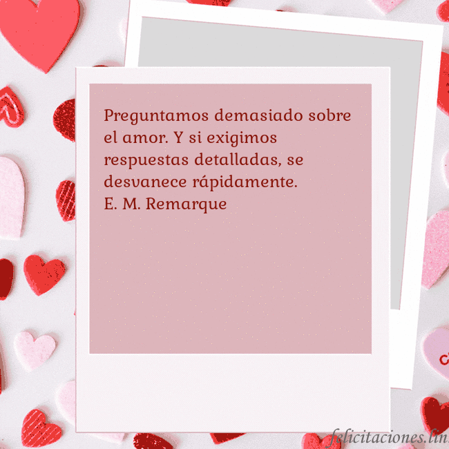 Tarjeta animada de San Valentín Preguntamos demasiado sobre el amor. Y si exigimos Tarjeta animada de San Valentín