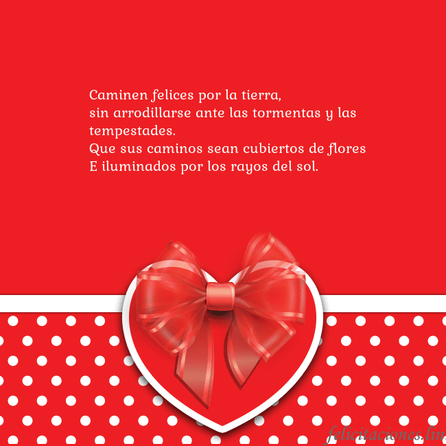 Tarjetas de San Valentín 2 Caminen felices por la tierra,
sin arrodillarse an Tarjetas de San Valentín 2