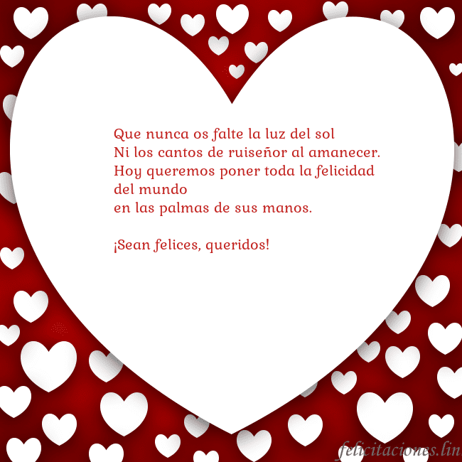 Tarjeta con un gran corazón Que nunca os falte la luz del sol
Ni los cantos de Tarjeta con un gran corazón