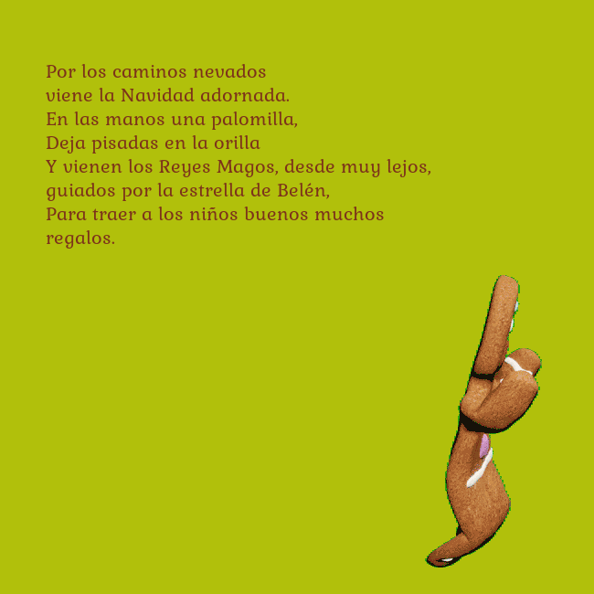 Postal electrónica animada con pan de jengibre bailando Por los caminos nevados
viene la Navidad adornada. Postal electrónica animada con pan de jengibre bailando
