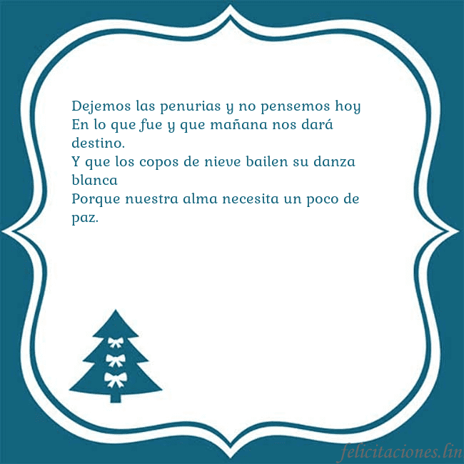 Tarjeta con un árbol de Navidad azul Dejemos las penurias y no pensemos hoy
En lo que f Tarjeta con un árbol de Navidad azul