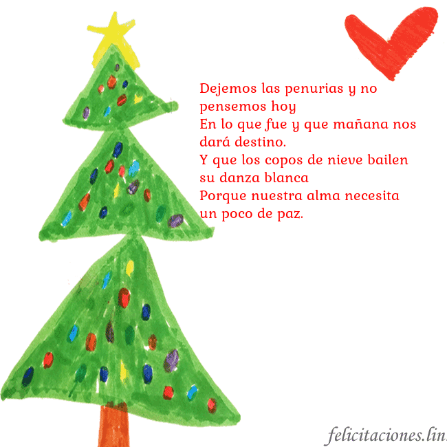 Tarjeta con un árbol de Navidad pintado y un corazón Dejemos las penurias y no pensemos hoy
En lo que f Tarjeta con un árbol de Navidad pintado y un corazón