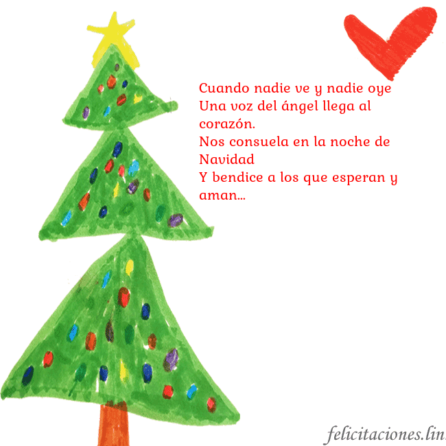 Tarjeta con un árbol de Navidad pintado y un corazón Cuando nadie ve y nadie oye
Una voz del ángel lleg Tarjeta con un árbol de Navidad pintado y un corazón